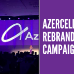 Azercell's Rebranding Campaign achieved success with influencers - Case Study