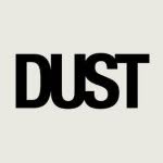 DUST MAGAZINE