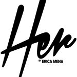 HER By Erica Mena